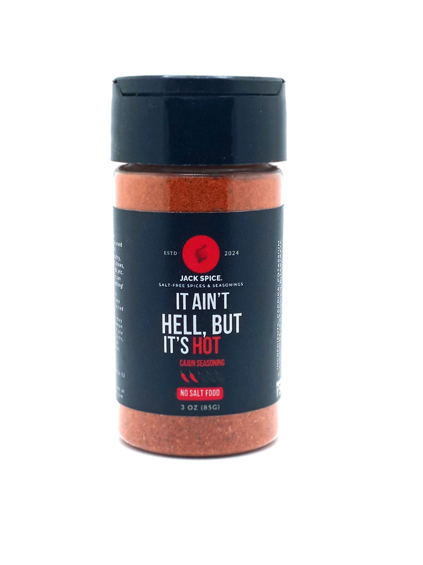 It Ain't Hell, But It's Hot Cajun Seasoning