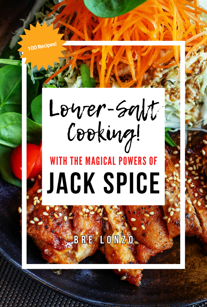 Lower-Salt Cooking With the Magical Powers of Jack Spice (E-book)
